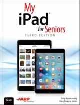 My iPad for Seniors (Covers iOS 9 for iPad Pro, all models of iPad Air and iPad mini, iPad 3rd/4th generation, and iPad 2) - Rosenzweig, Gary; Jones, Gary Eugene