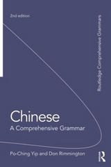 Chinese: A Comprehensive Grammar - Po-Ching, Yip; Rimmington, Don