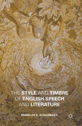 The Style and Timbre of English Speech and Literature - Marklen E. Konurbaev