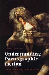 Understanding Pornographic Fiction -  Charles Nussbaum