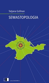 Sewastopologia - Tatjana Gofman