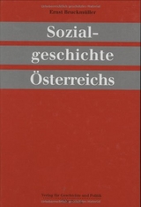 Sozialgeschichte Österreichs - Bruckmüller, Ernst