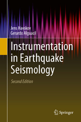 Instrumentation in Earthquake Seismology - Jens Havskov, Gerardo Alguacil