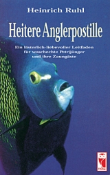 Heitere Anglerpostille - Heinrich Ruhl