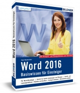 Word 2016 - Basiswissen für Word-Einsteiger - Inge Baumeister