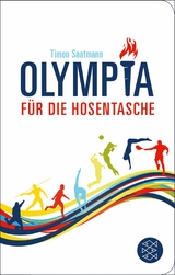 Olympia für die Hosentasche -  Timon Saatmann