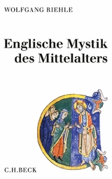 Englische Mystik des Mittelalters -  Wolfgang Riehle