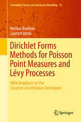 Dirichlet Forms Methods for Poisson Point Measures and Lévy Processes - Nicolas Bouleau, Laurent Denis