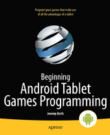 Beginning Android Tablet Games Programming -  Jeremy Kerfs