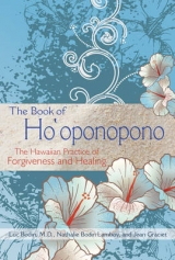 The Book of Ho'oponopono - Luc Bodin, Nathalie Bodin Lamboy, Jean Graciet