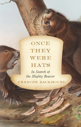 Once They Were Hats -  Frances Backhouse