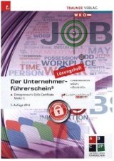 Der Unternehmerführerschein - Entrepreneur's Skills Certificate, Modul C Lösungsheft - Mario Höllwirth, Kurt Lumetzberger, Rainer Möstl