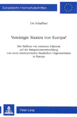 Vereinigte Staaten von Europa? - Urs Schaffner