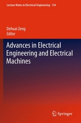 Advances in Electrical Engineering and Electrical Machines - 