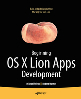 Beginning OS X Lion Apps Development -  Michael Privat,  Robert Warner