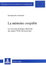 La mémoire coupable - Emanuelle Aurenche