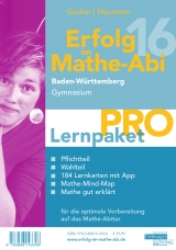 Erfolg im Mathe-Abi 2016 Lernpaket Pro Baden-Württemberg Gymnasium - Gruber, Helmut; Neumann, Robert