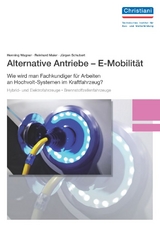 Alternative Antriebe - E-Mobilität - Maier, Reinhard; Schubert, Jürgen; Wagner, Henning