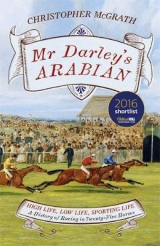 Mr Darley's Arabian - McGrath, Christopher