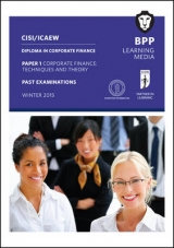 CISI/ICAEW Diploma in Corporate Finance Technique and Theory - BPP Learning Media