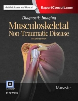 Diagnostic Imaging: Musculoskeletal Non-Traumatic Disease - Manaster, B. J.
