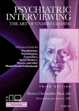 Psychiatric Interviewing - Shea, Shawn Christopher