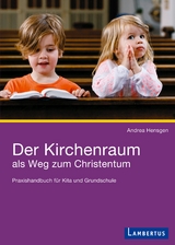 Der Kirchenraum als Weg zum Christentum - Andrea Hensgen