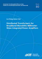 Distributed Transformers for Broadband Monolithic Millimeter-Wave Integrated Power Amplifiers - Kai-Philipp Walter Pahl