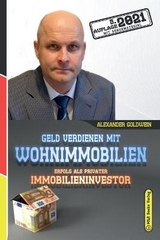 Geld Verdienen Mit Wohnimmobilien - Alexander Goldwein