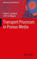 Transport Processes in Porous Media - Frank A. Coutelieris, J.M.P.Q. Delgado