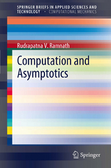 Computation and Asymptotics - Rudrapatna V. Ramnath