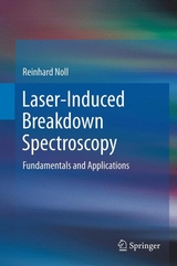 Laser-Induced Breakdown Spectroscopy - Reinhard Noll