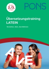 PONS Übersetzungstraining Latein ab dem 2./3. Lernjahr - Martin Oberhuemer