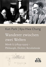 Wanderer zwischen zwei Welten - Kyu-Hwa Chung, Kun Park