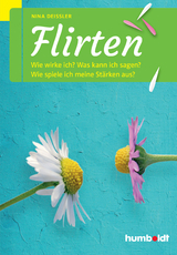 Flirten - Deißler, Nina