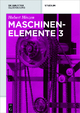 Hubert Hinzen: Maschinenelemente / Maschinenelemente 3