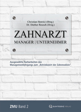 Zahnarzt | Manager | Unternehmer Band 2 - 