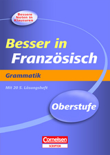 Besser in Französisch – Oberstufe - Michelle Beyer, Simone Lück-Hildebrandt