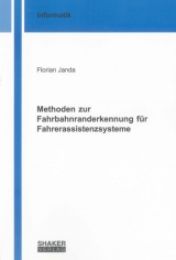 Methoden zur Fahrbahnranderkennung für Fahrerassistenzsysteme - Florian Janda