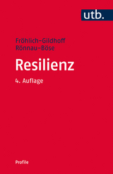 Resilienz - Klaus Fröhlich-Gildhoff, Maike Rönnau-Böse