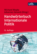 Handwörterbuch Internationale Politik - 