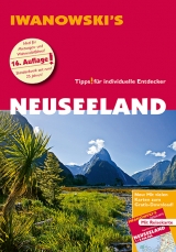 Neuseeland - Reiseführer von Iwanowski - Roland Dusik, Ulrich Quack