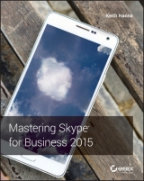 Mastering Skype for Business 2015 - Hanna, Keith