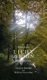 Lichtzeichen - Zita Eder