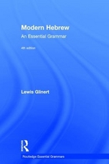 Modern Hebrew: An Essential Grammar - Glinert, Lewis