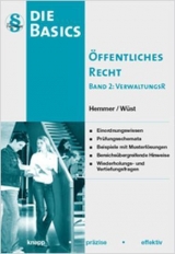 Basics Öffentliches Recht Band II - VerwaltungsR - Karl-Edmund Hemmer, Achim Wüst