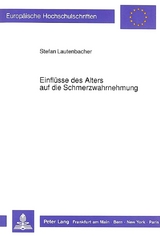 Einflüsse des Alters auf die Schmerzwahrnehmung - Stefan Lautenbacher