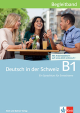 Deutsch in der Schweiz / Deutsch in der Schweiz B1