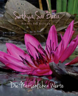 Die Menschlichen Werte -  Sathya Sai Baba