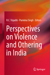 Perspectives on Violence and Othering in India - 